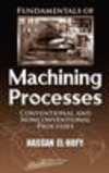 Fundamentals of Machining Processes H 496 p. 06