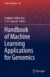 Handbook of Machine Learning Applications for Genomics 1st ed. 2022(Studies in Big Data Vol.103) P 23