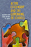 Active Citizenship and the Governing of Schools.　paper　208 p.