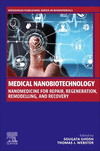 Medical Nanobiotechnology (Woodhead Publishing Series in Biomaterials)