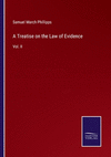 A Treatise on the Law of Evidence: Vol. II P 1150 p. 22