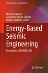 Energy-Based Seismic Engineering 1st ed. 2023(Lecture Notes in Civil Engineering Vol.236) H 23