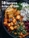 50 Vegetarian Recipes for Home P 88 p. 24