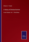 A History of Christian Doctrine: In two Volumes. Vol. 1. Third Edition. P 424 p. 22