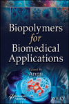 Biopolymers for Biomedical Applications H 560 p. 24