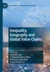 Inequality, Geography and Global Value Chains 1st ed. 2023(The Academy of International Business) P 23