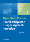 Thorakoskopische Lungensegmentresektion 2024th ed.(Operation Primers Vol.15) P 120 p. 24