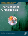 Translational Orthopedics (Handbook for Designing and Conducting Clinical and Translational Research) '24