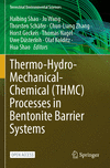 Thermo-Hydro-Mechanical-Chemical (THMC) Processes in Bentonite Barrier Systems 2024th ed.(Terrestrial Environmental Sciences) P