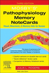 Mosby's® Pathophysiology Memory NoteCards:Visual, Mnemonic, and Memory Aids for Nurses, 3rd ed. '22