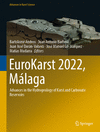 EuroKarst 2022, Málaga:Advances in the Hydrogeology of Karst and Carbonate Reservoirs (Advances in Karst Science) '22