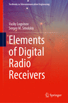 Elements of Digital Radio Receivers (Textbooks in Telecommunication Engineering) '24