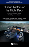 Human Factors on the Flight Deck:A Practical Guide for Design, Modelling and Evaluation (Transportation Human Factors) '23