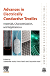 Advances in Electrically Conductive Textiles:Materials, Characterization, and Applications (The Textile Institute Book Series)