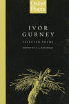 Selected Poems of Ivor Gurney.　New ed.(Oxford Poets)　paper　186 p.