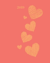 2019: Heart Year Planner in Living Coral Color of the Year P 368 p.