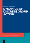 Dynamics of Discrete Group Action (Advances in Analysis and Geometry, Vol. 10) '24