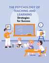 The Psychology of Teaching and Learning P 108 p. 24