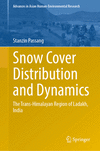 Snow Cover Distribution and Dynamics 2024th ed.(Advances in Asian Human-Environmental Research) H 24