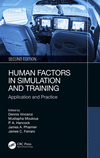 Human Factors in Simulation and Training:Application and Practice, 2nd ed. '23