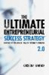 THE ULTIMATE ENTREPRENEURIAL SUCCESS STRATEGY (TM) 2.0 2nd ed. P 260 p. 24