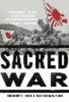 Sacred War: Inside the Japanese Experience, 1937-1945 H 352 p. 24