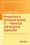 Perspectives in Dynamical Systems II - Numerical and Analytical Approaches:DSTA, Łódź, Poland December 6-9, 2021 '24