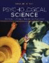 Psychological Science: The Scientific Study of Behavior and Experience F 816 p. 17