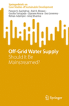 Off-Grid Water Supply 2023rd ed.(SpringerBriefs on Case Studies of Sustainable Development) P 23