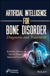 Artificial Intelligence for Bone Disorder:Diagnosis and Treatment '24