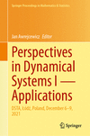 Perspectives in Dynamical Systems I - Applications (Springer Proceedings in Mathematics & Statistics, Vol. 453)
