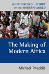 Modern Africa:1787 to the Present (Short Oxford History of the Modern World) '20