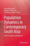 Population Dynamics in Contemporary South Asia:Health, Education and Migration '20