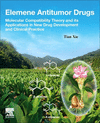 Elemene Antitumor Drugs:Molecular Compatibility Theory and its Applications in New Drug Development and Clinical Practice '22