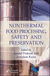 Nonthermal Food Processing, Safety, and Preservati on '24