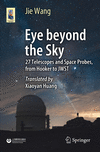 Eye beyond the Sky 2024th ed.(Astronomers' Universe) P 350 p. 24
