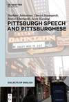 Pittsburgh Speech and Pittsburghese (Dialects of English [DOE], Vol. 11) '15