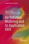 Air Pollution Modeling and its Application XXIV Softcover reprint of the original 1st ed. 2016(Springer Proceedings in Complexit