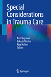 Special Considerations in Trauma Care 1st ed. 2024 H 250 p. 24