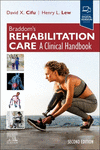 Braddom's Rehabilitation Care:A Clinical Handbook, 2nd ed. '24