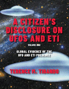 A Citizen's Disclosure on UFOs and Eti: Book One (Volume One) Global Evidence of the UFO and Eti Presence P 840 p. 19