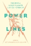 Power Lines: Building a Labor-Climate Justice Movement P 240 p. 24