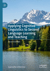 Applying Cognitive Linguistics to Second Language Learning and Teaching 2nd ed. hardcover XVII, 278 p. 23