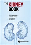 Kidney Book, The:A Practical Guide On Renal Medicine '23