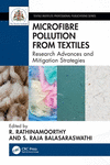 Microfibre Pollution from Textiles: Research Advances and Mitigation Strategies(Textile Institute Professional Publications) P 4