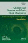 Abdominal Stomas and Their Skin Disorders 2nd ed.(Series in Dermatological Treatment) H 280 p. 09