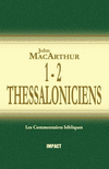 1 & 2 Thessaloniciens (the MacArthur New Testament Commentary - 1 & 2 Thessalonicians) P 490 p. 18