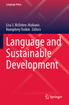 Language and Sustainable Development (Language Policy, Vol. 32) '24