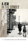 Jew in the Street: New Perspectives on European Jewish History P 480 p. 24