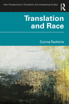 Translation and Race(New Perspectives in Translation and Interpreting Studies) P 172 p. 24